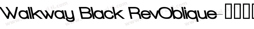 Walkway Black RevOblique字体转换